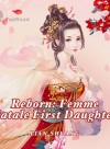 Reborn: Femme Fatale First Daughter
