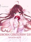 Reborn Girl’s New Life