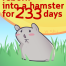 Reborn into a Hamster for 233 Days