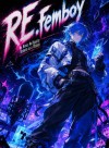 RE.Femboy:Reborn as a VTuber