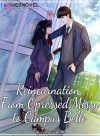 Reincarnation: From Opressed Missy to Campus Belle