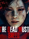 Resident Evil: The Dead Must Breed (Zombie/Monster Evolutions Fanfic)