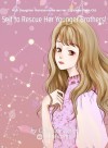 Rich Daughter Reincarnates as Her Eighteen-Year-Old Self to Rescue Her Younger Brothers!