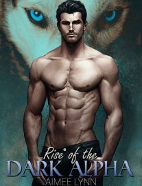 Read Rise of the Dark Alpha Online