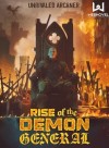 Rise of The Demon General