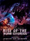 Rise Of The Worm Sovereign