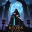 Rivers of the Night