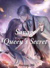Savage Queen's Secret