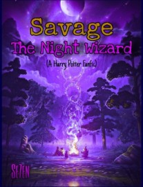 Read Savage: The Night Wizard - (A Harry Potter Fanfic) Online
