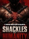 Shackles of Humanity