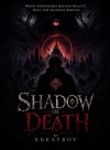 Shadow of Death (SOD)