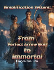 Read Simplification System: From Perfect Arrow Skill to Immortal Online