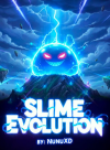 Slime Evolution