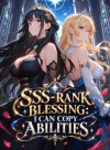 SSS-Rank Blessing: I Can Copy Abilities