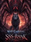 SSS-Rank Bloodline: Wolf Evolution