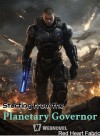 Starting from the Planetary Governor
