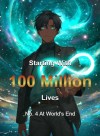 Starting With 100 Million Lives