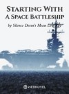 Starting With A Space Battleship