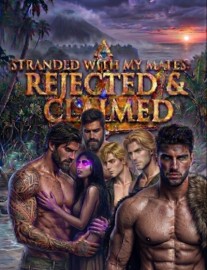 Read Stranded with my mates: Rejected & Claimed Online