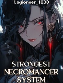 Read Strongest Necromancer System Online