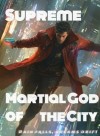 Supreme Martial God of the City