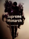 Supreme Monarch
