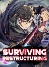 Surviving Restructuring