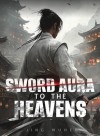 Sword Aura to the Heavens