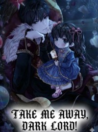 Take Me Away, Dark Lord!
