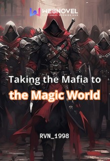 Taking the Mafia to the Magic World