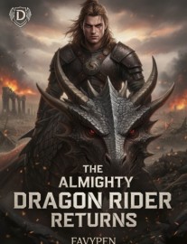 Read The Almighty Dragon Rider Returns Online