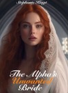 The Alpha's Unwanted Bride
