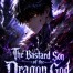 The Bastard Son of the Dragon God