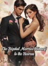 The Bigshot Married Himself to the Heiress