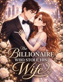 Read The Billionaire Who Stole His Wife Online