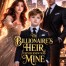 The Billionaire's Heir I Never Knew Was Mine