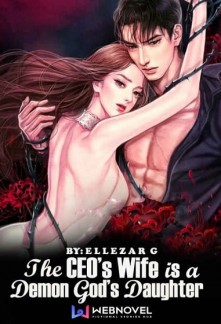 The CEO's Wife Is A Demon God's Daughter