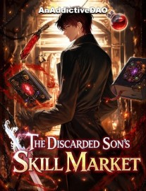 Read The Discarded Son's Skill Market Online