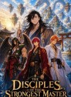 The Disciples of the Strongest Master