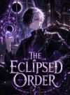The Eclipsed Order