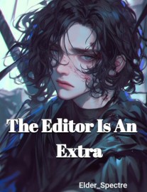 Read The Editor Is An Extra Online