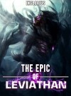 The Epic of Leviathan (A Mutant's Ascension)
