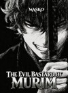 The Evil Bastard of Murim