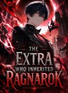 The Extra Who Inherited Ragnarok