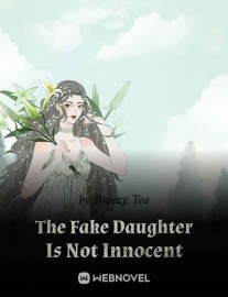 Read The Fake Daughter Is Not Innocent Online