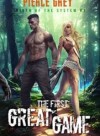 The First Great Game (A Litrpg/Harem Series)