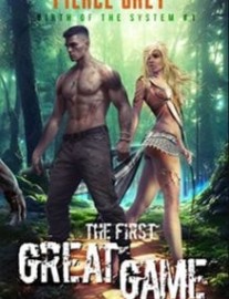 Read The First Great Game (A Litrpg/Harem Series) Online