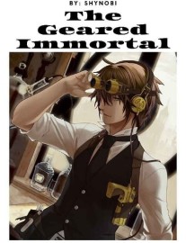 Read The Geared Immortal Online