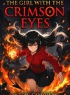 The Girl With The Crimson Eyes