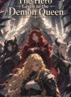 The Hero Given to the Demon Queen